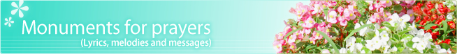 Monuments for prayers(Lyrics, melodies and messages)
